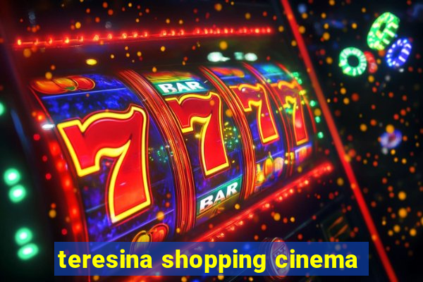 teresina shopping cinema